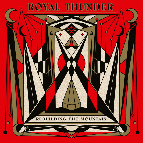 Royal Thunder : Rebuilding The Mountain